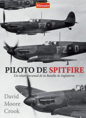 Piloto de Spitfire. 9788494525049
