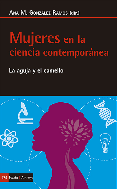 Mujeres en la Ciencia contemporánea. 9788498888195