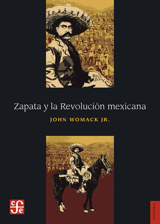 Zapata y la Revolución Mexicana. 9786071654083