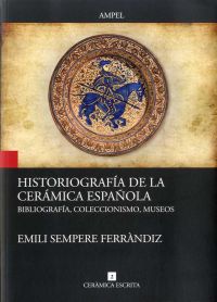 Historiografía de la cerámica española. 9788461795246