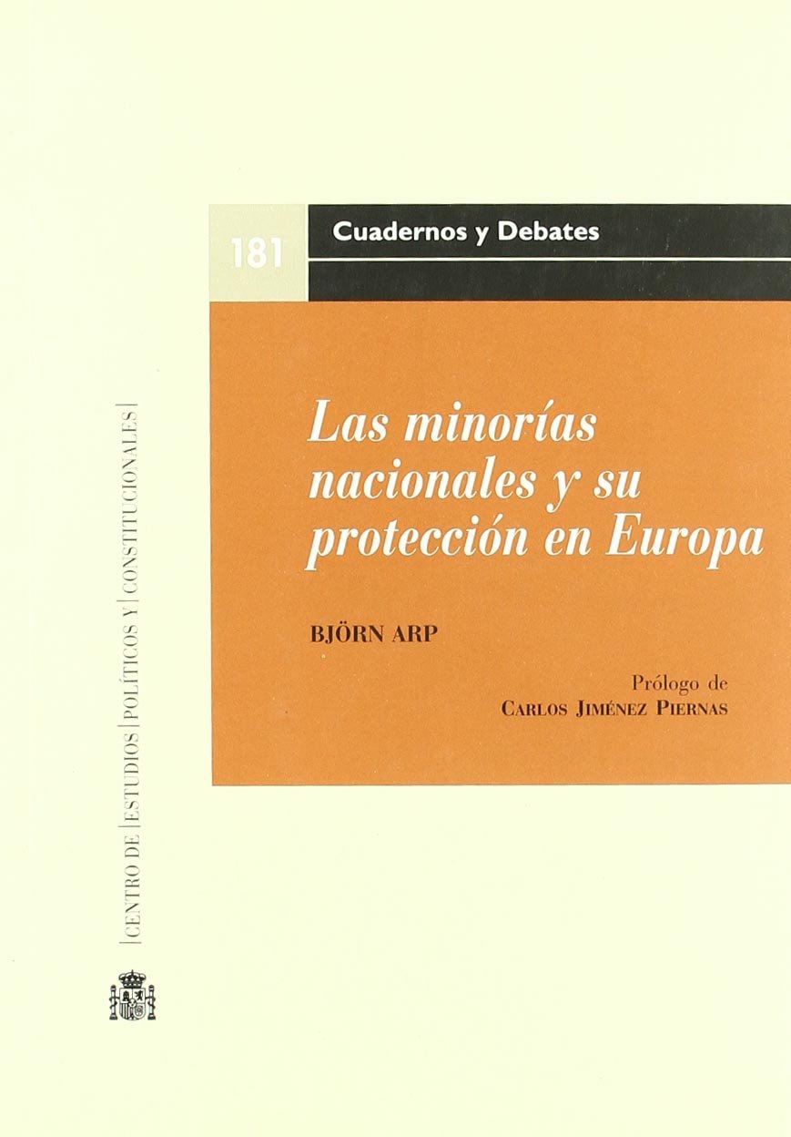 Las minorías nacionales y su protección en Europa. 9788425914126
