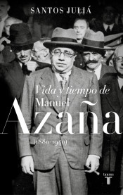 Vida y tiempo de Manuel Azaña. 9788430619917