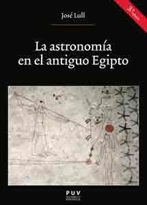La astronomía en el Antiguo Egipto. 9788437099118