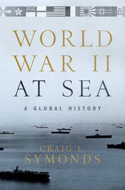 World War II at sea. 9780190243678