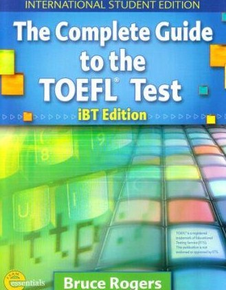 The complete guide to the TOEFL Test. 9781413023060