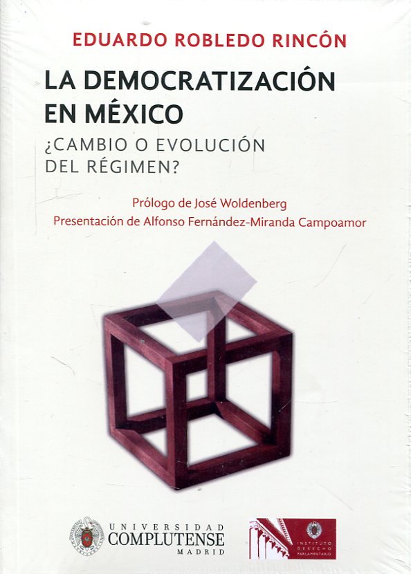 La democratización en México. 9788484811954