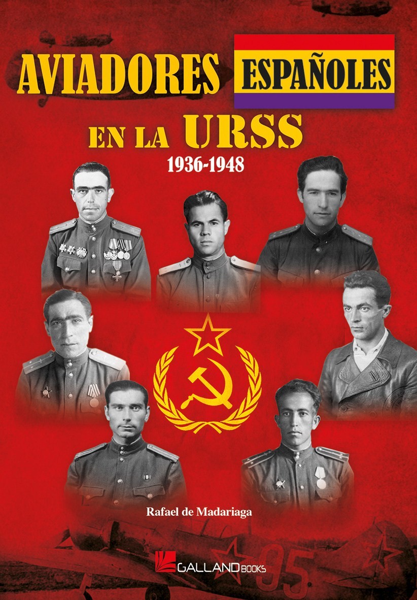 Aviadores españoles en la URSS. 9788416200740