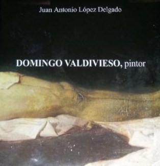 Domingo Valdivieso, pintor. 9788461306978
