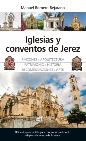 Iglesias y conventos de Jerez. 9788417418298