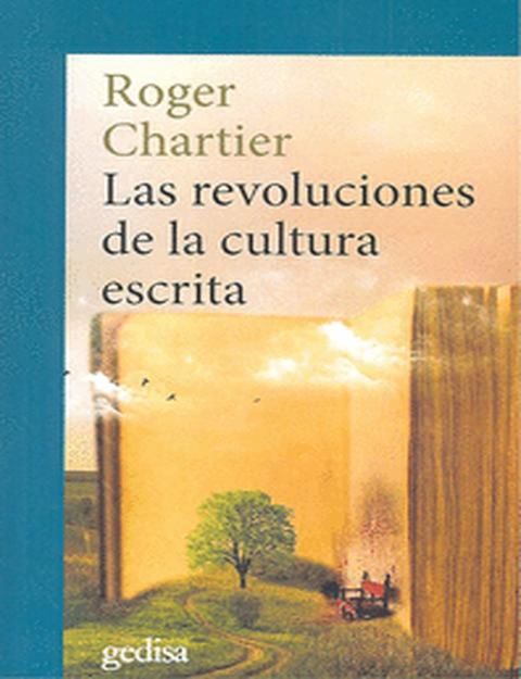 Las revoluciones de la cultura escrita. 9788417341305