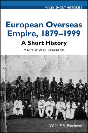 European overseas empire, 1879-1999. 9781119130116