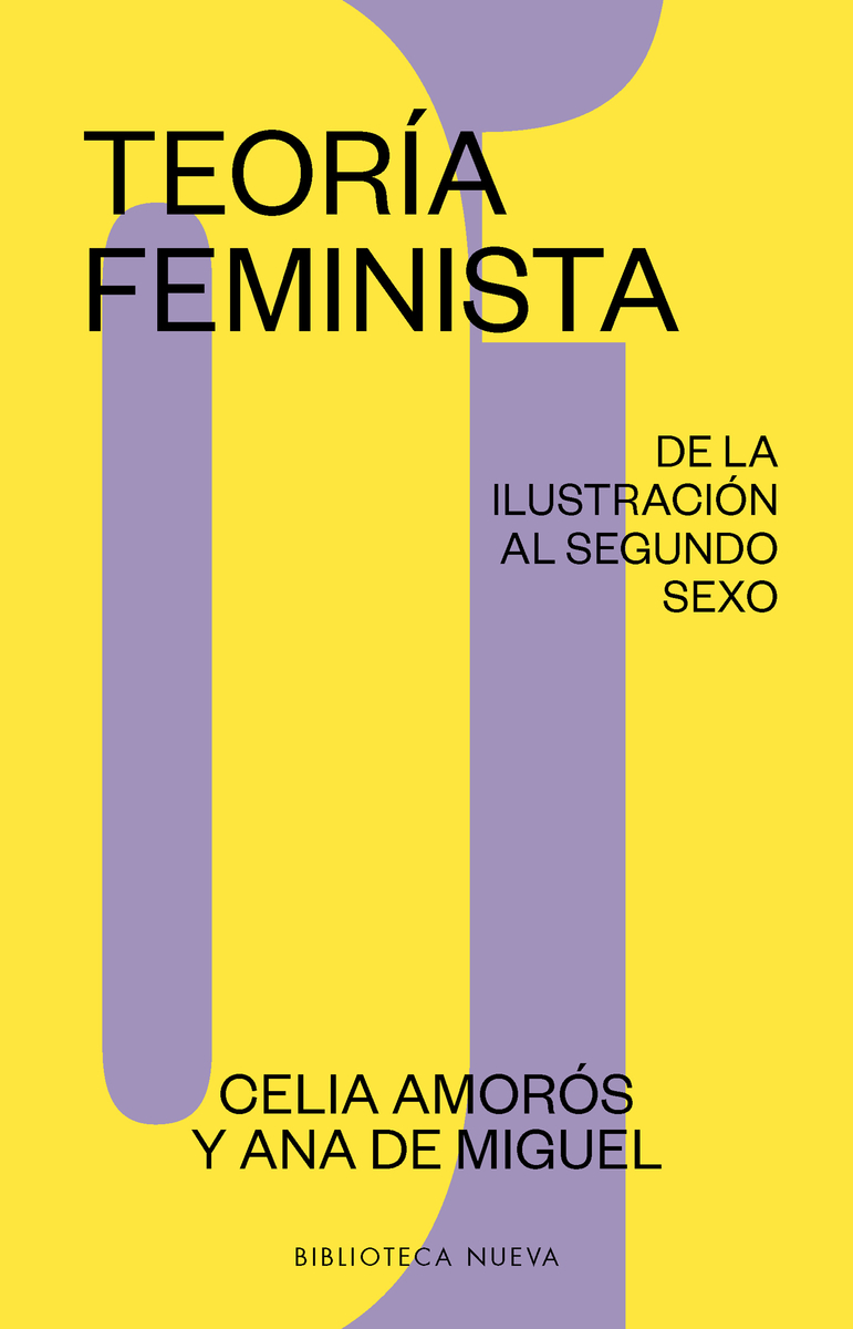 Teoría feminista: de la Ilustración a la Globalización