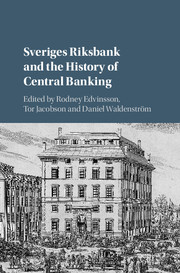 Sveriges Riksbank and the history of central banking. 9781107193109