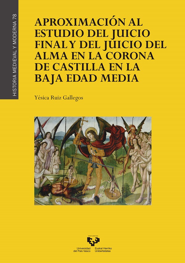Aproximación al estudio del juicio del alma en la Corona de Castilla en la Baja Edad Media. 9788490828786