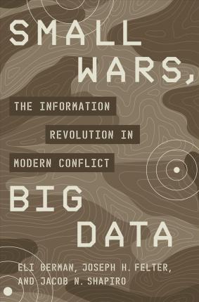 Small wars, big data. 9780691177076