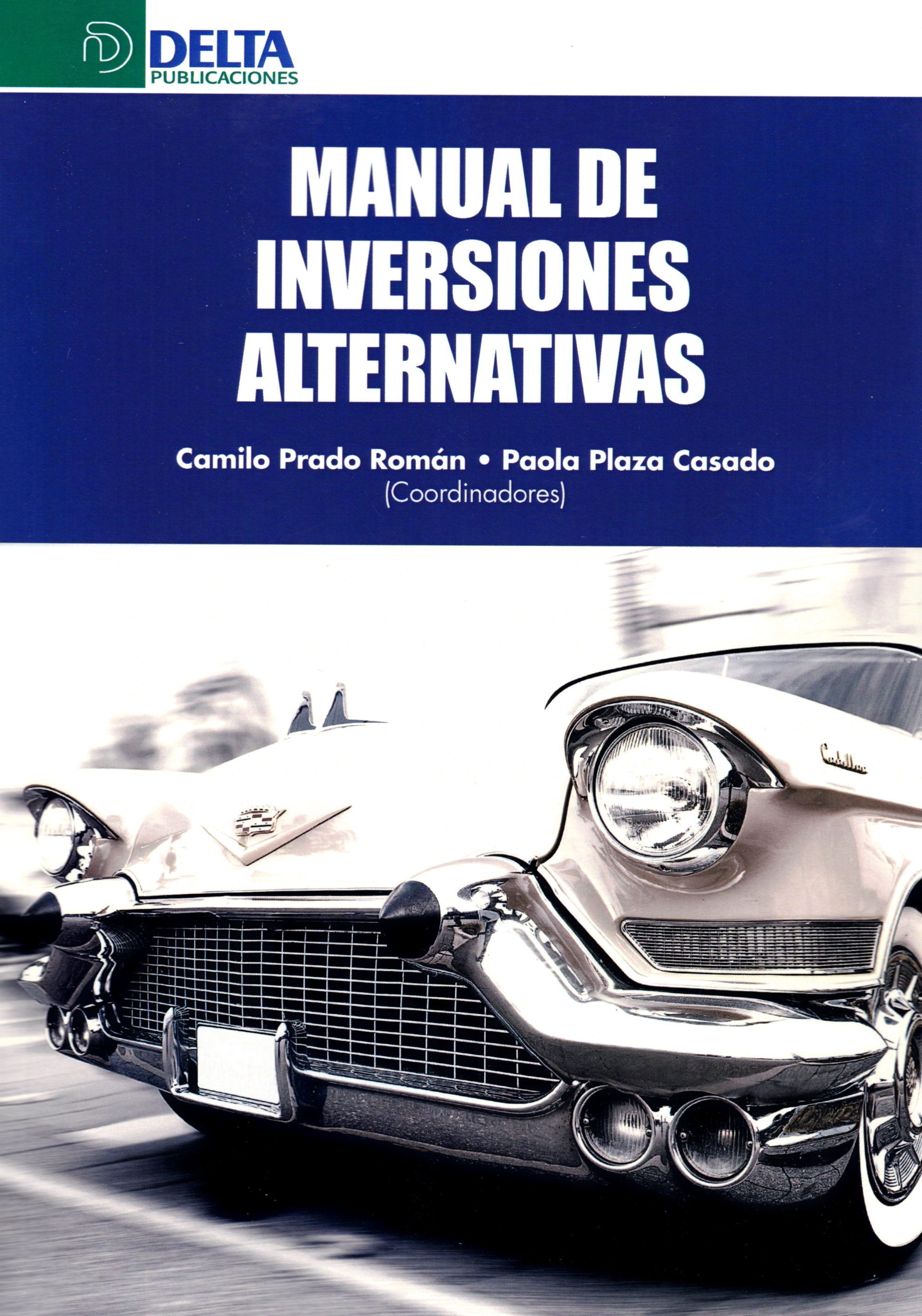 Manual de inversiones alternativas. 9788416383931