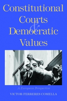 Constitutional courts and democratic values. 9780300148671