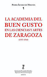 La Academia del Buen Gusto en las Ciencias y Artes de Zaragoza