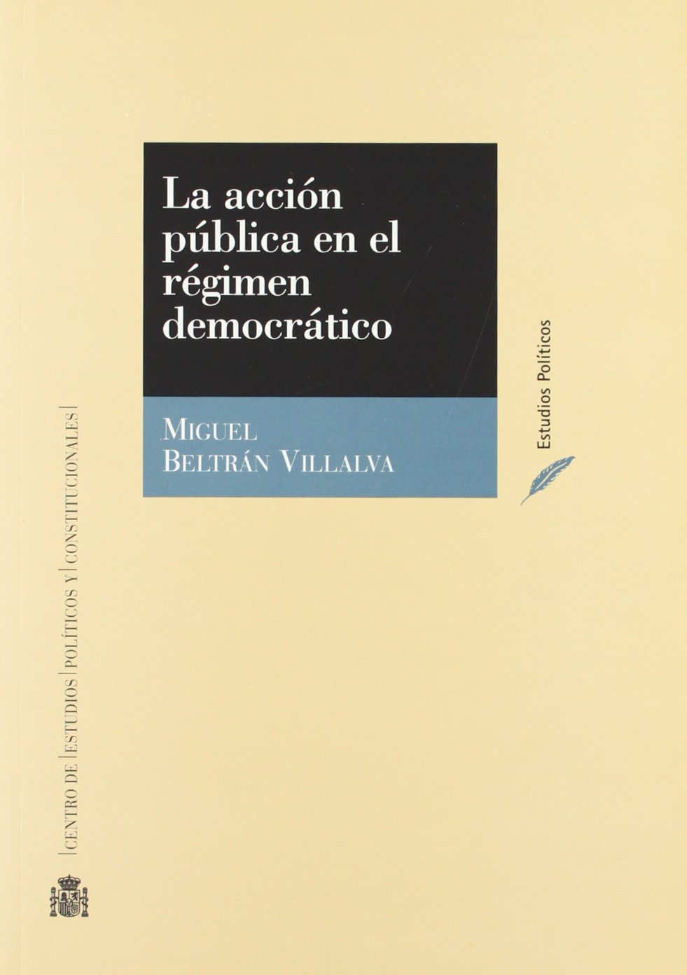 La acción pública en el régimen democrático. 9788425911156