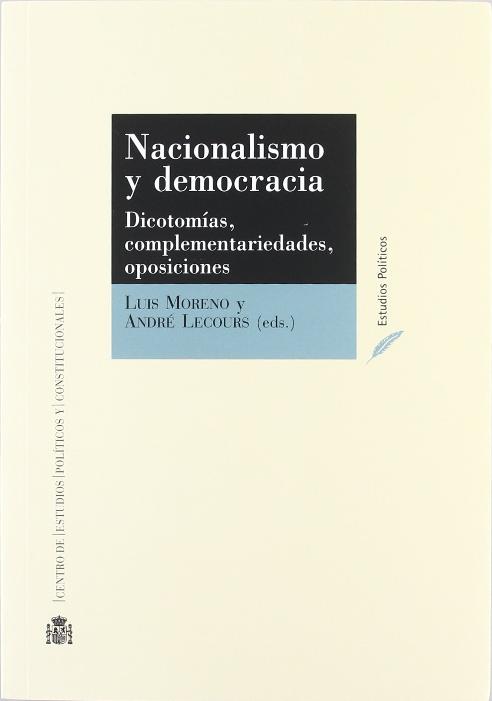 Nacionalismo y democracia. 9788425914553