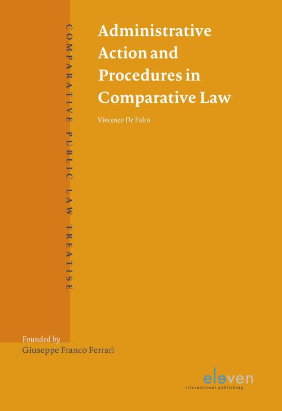 Administrative action and procedures in comparative Law. 9789462368422