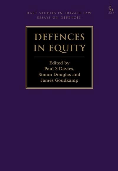 Defences in equity. 9781849467247