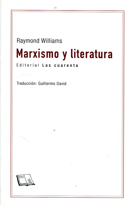 Marxismo y Literatura. 9789871501199