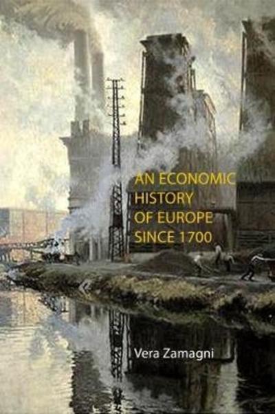 An economic history of Europe since 1700. 9781911116394