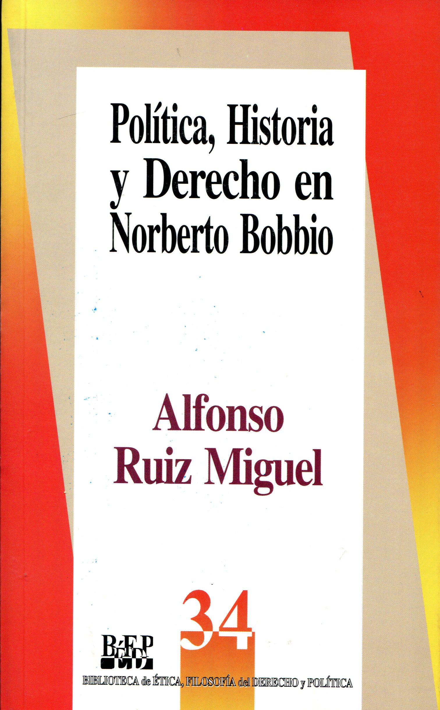 Política, historia y derecho en Norberto Bobbio. 9789684762251