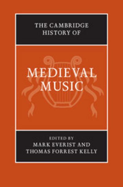 The Cambridge history of Medieval Music