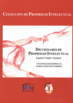 Diccionario de Propiedad Intelectual. 9788429014105