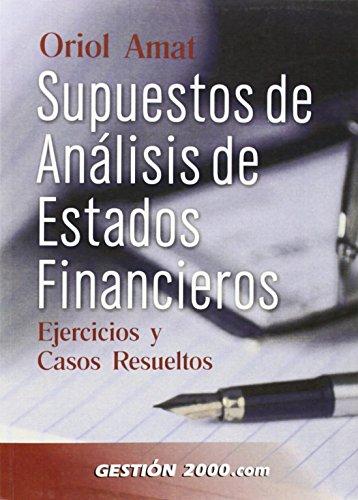 Supuestos de análisis de estados financieros. 9788480886833