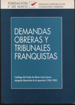 Demandas obreras y tribunales franquistas