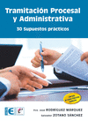 Tramitación procesal y administrativa. 9788499647463