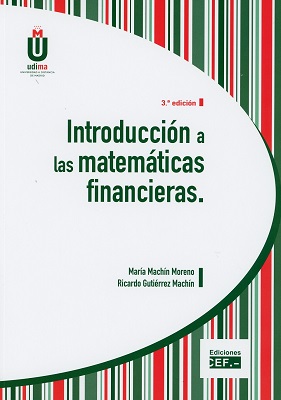 Introducción a las matemáticas financieras. 9788445437117