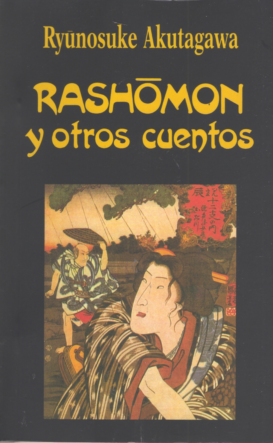 Rashomon y otros cuentos. 9788478134731