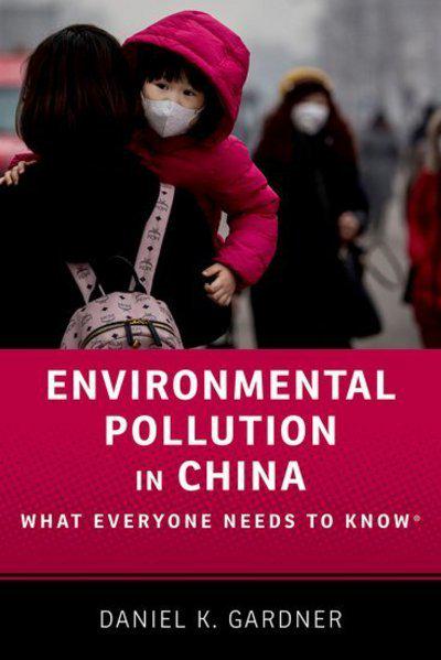 Environmental pollution in China. 9780190696122