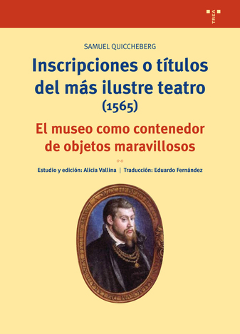 Inscripciones o títulos del más ilustre teatro (1565). 9788417140595