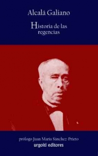 Historia de las regencias (1833-1843). 9788493529031