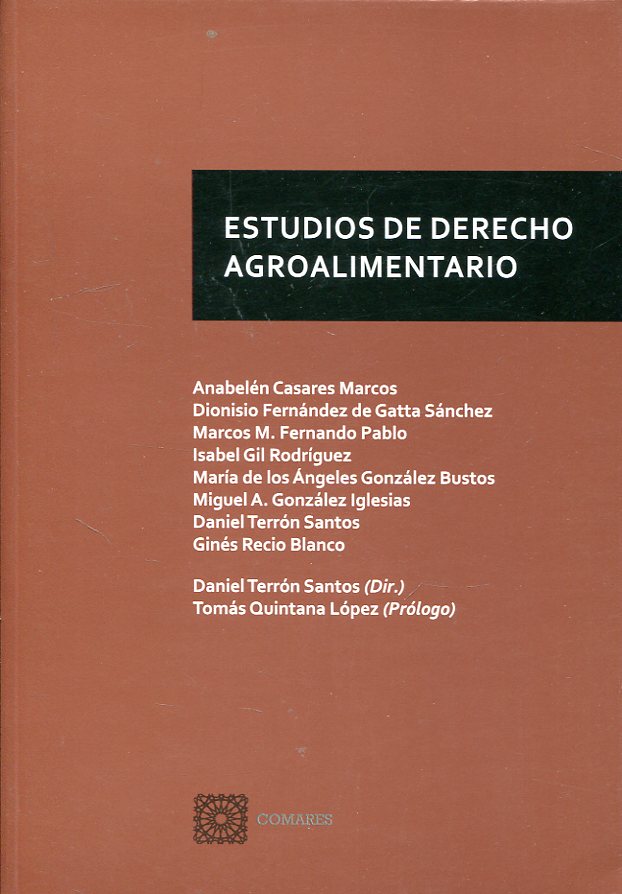 Estudios de Derecho agroalimentario. 9788490456972