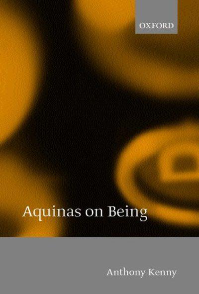 Aquinas on being. 9780198238478