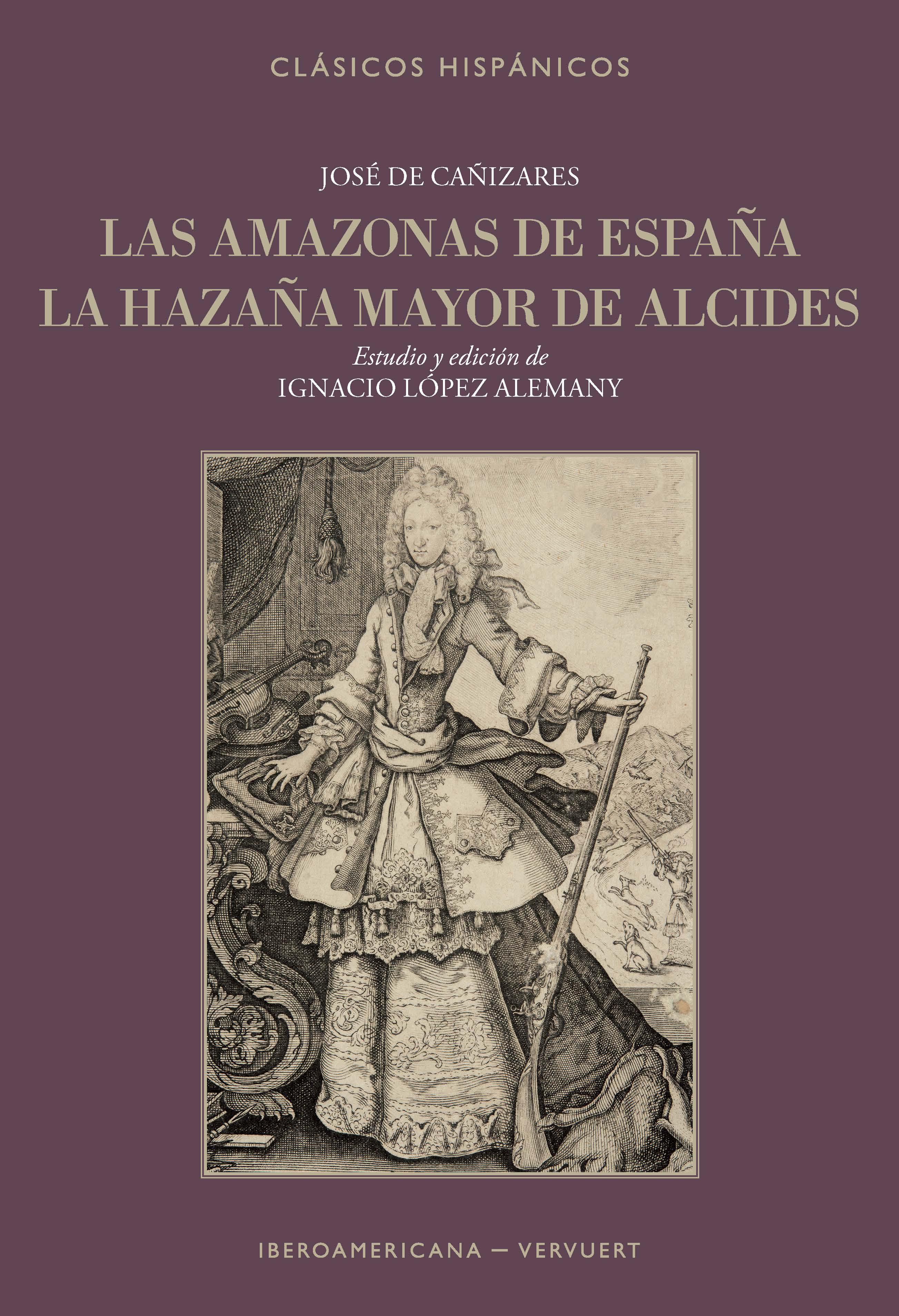 Las amazonas de España; La hazaña mayor de Alcides