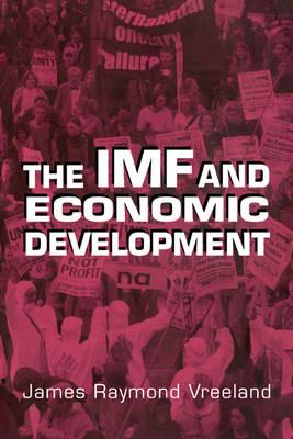 The IMF and economic development. 9780521016957