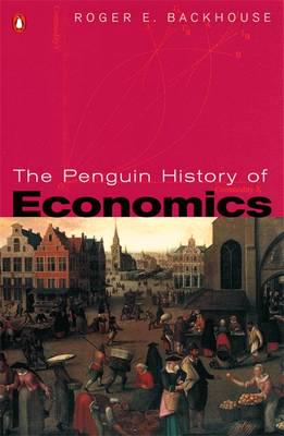 The Penguin history of economics. 9780140260427