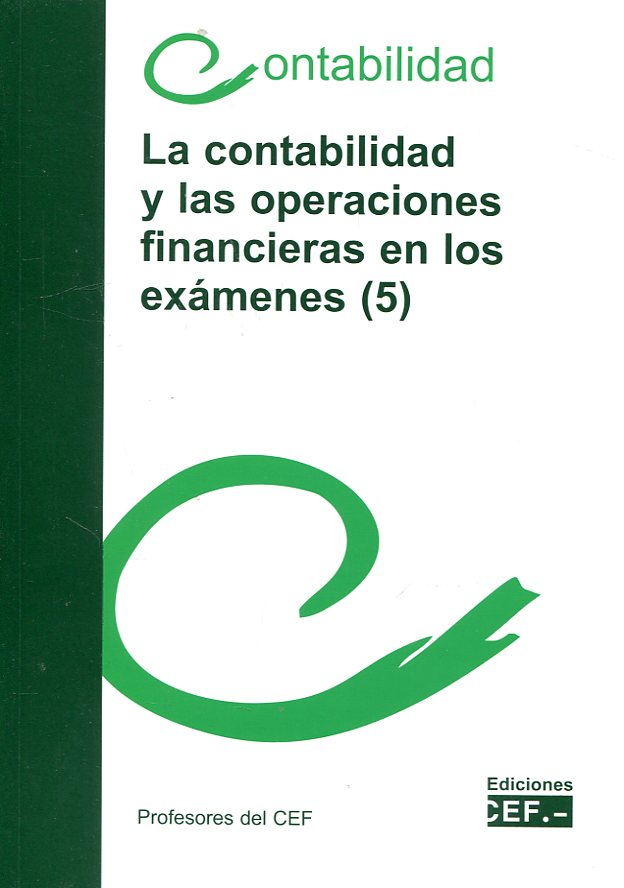 La contabilidad y las operaciones financieras en los exámenes (5)