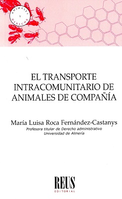 El transporte intracomunitario de animales de compañía
