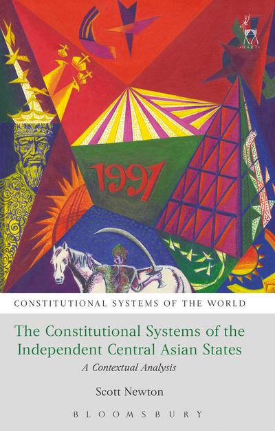 The constitutional systems of the independent Central Asian States. 9781509928453