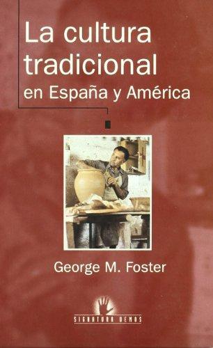 La cultura tradicional en España y América