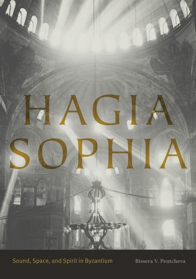 Hagia Sophia. 9780271077260