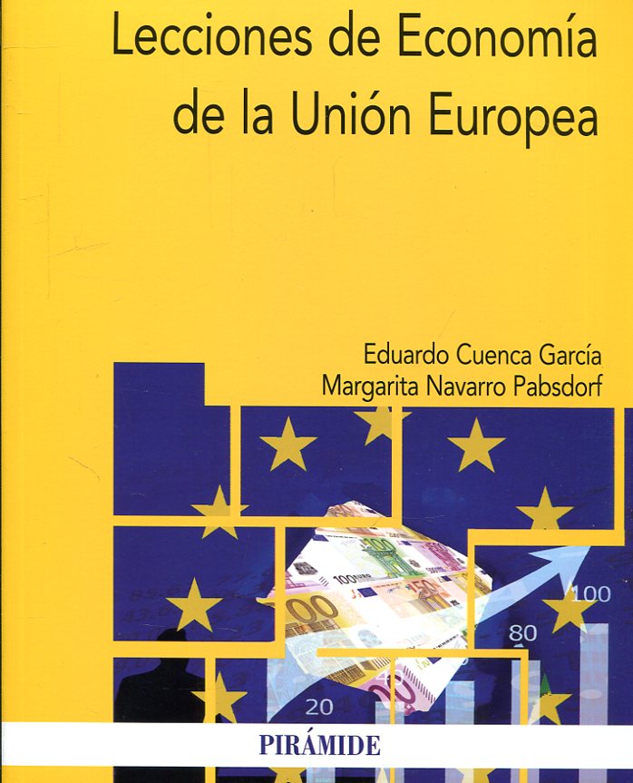Lecciones de economía de la Unión Europea. 9788436839203